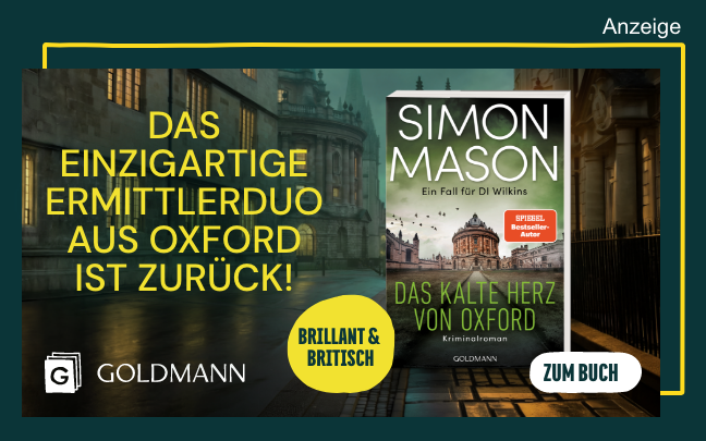 Werbeteaser: Der Hintergrund zeigt eine Straße in der Dämmerung mit erleuchteten Fenstern in historischen Gebäuden rechts und links der Straße. Links steht: "Das einzigartige Ermittlerduo aus Oxford ist zurück!" und darunter: "Billiant & britisch". Rechts ist der Kriminalroman "Das kalte Herz von Oxford. Ein Fall für DI Wilkins" von Simon Mason aus dem Goldmann Verlag abgebildet. Der Link führt zur Detailseite des Buches mit Bestellmöglichkeit.