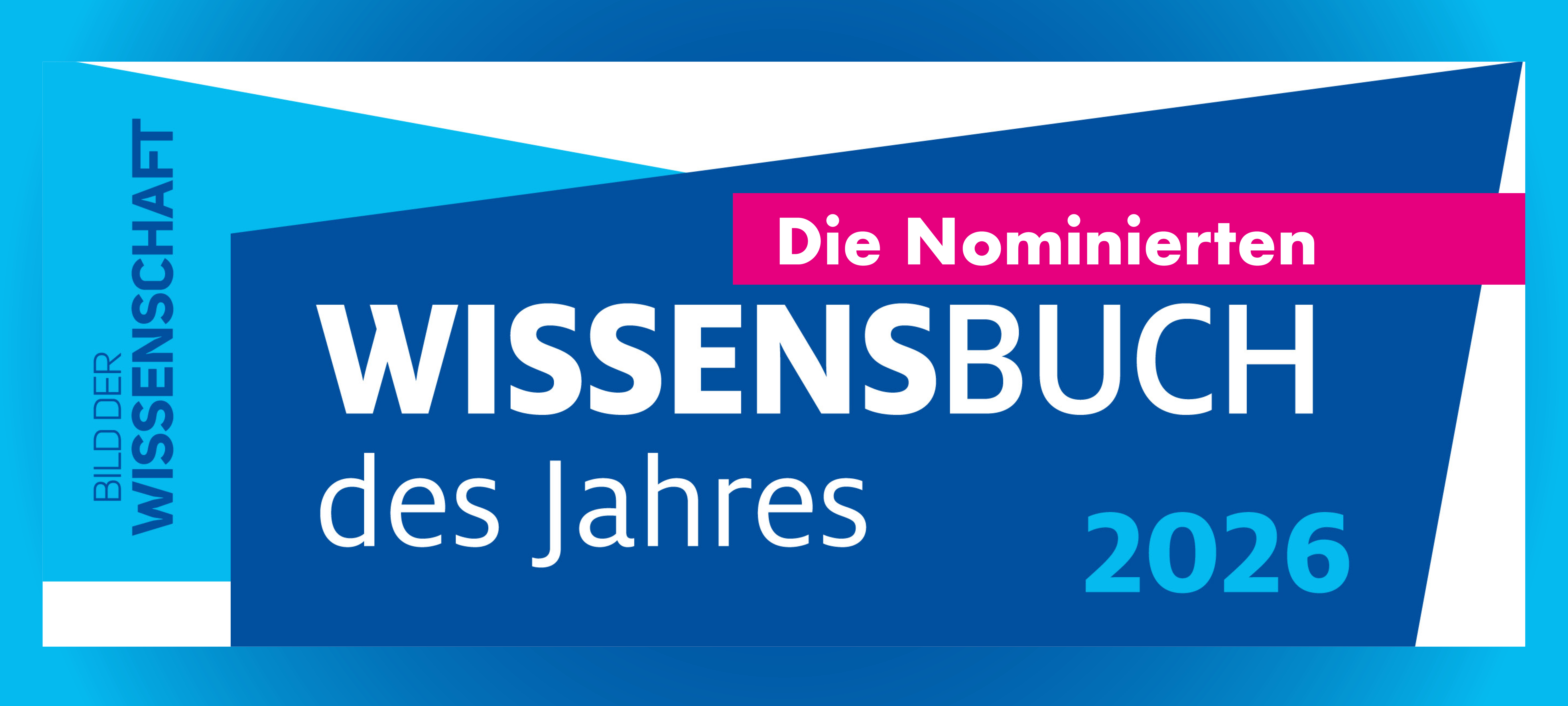 Banner in verschiedenen Blautönen zu den Nominierten für das "Wissensbuch des Jahres 2026", welches vom Magazin "Bild der Wissenschaft" ausgerufen wird. Der Link führt zu den Nominierten in 6 Kategorien.